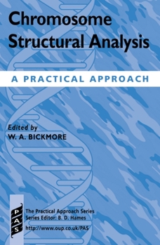 Paperback Chromosome Structural Analysis: A Practical Approach Book