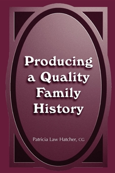 Paperback Producing a Quality Family History Book