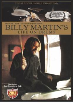 Billy Martin's Life on Drums