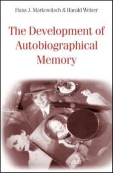 Hardcover The Development of Autobiographical Memory Book