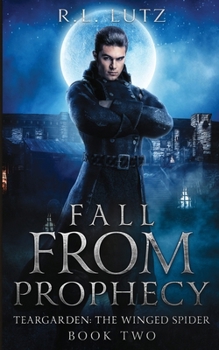 Paperback Teargarden The Winged Spider: Fall From Prophecy Book