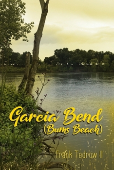Paperback Garcia Bend: (Bums Beach) Book