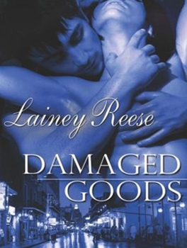 Damaged Goods - Book #2 of the New York