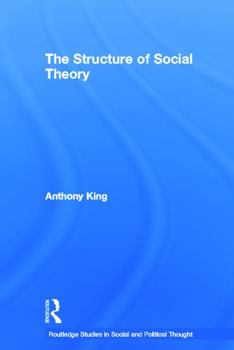 Paperback The Structure of Social Theory Book