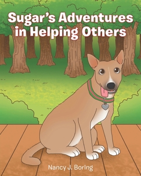 Paperback Sugar's Adventures in Helping Others Book