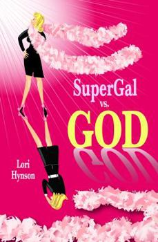 Paperback Supergal vs. God Book