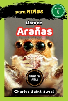 Paperback Charles y la jungla: Arañas [Spanish] Book