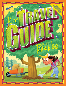 Paperback Kids' Travel Guide to the Parables Kids' Book
