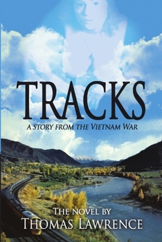 Paperback Tracks: A story from The Vietnam War Book