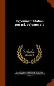 Hardcover Experiment Station Record, Volumes 1-2 Book