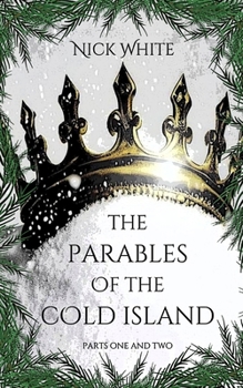 The Parables of the Cold Island B0CM9FGCKM Book Cover