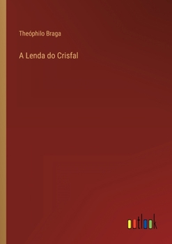 Paperback A Lenda do Crisfal [Portuguese] Book