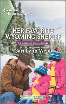 Mass Market Paperback Her Favorite Wyoming Sheriff: A Clean Romance [Large Print] Book