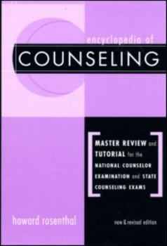 Paperback Encyclopedia of Counseling: Master Review and Tutorial for the National Counselor Examination and State Counseling Exams Book