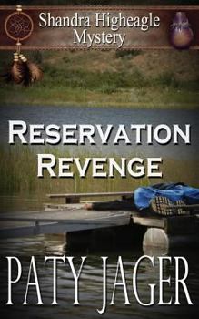 Paperback Reservation Revenge: Shandra Higheagle Mystery Book