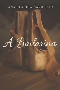 Paperback A Bailarina [Portuguese] Book