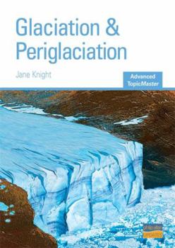 Paperback Glaciation & Periglaciation. Jane Knight Book