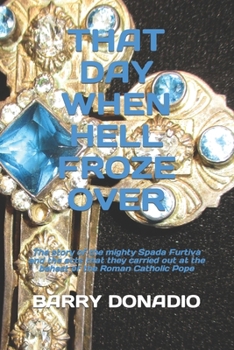 Paperback That Day When Hell Froze Over Book