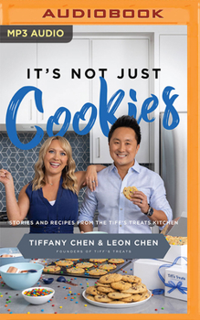 Audio CD It's Not Just Cookies: Stories and Recipes from the Tiff's Treats Kitchen Book