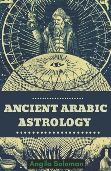 Paperback Ancient Arabic Astrology Book