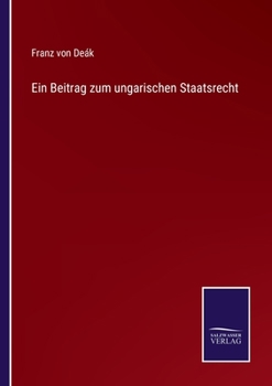 Paperback Ein Beitrag zum ungarischen Staatsrecht [German] Book