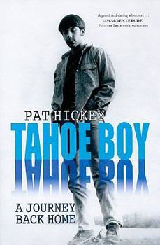 Paperback Tahoe Boy A Journey Back Home Book
