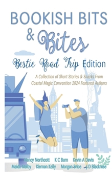 Bookish Bits & Bites: Bestie Road Trip Edition