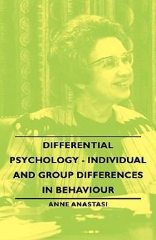 Paperback Differential Psychology - Individual and Group Differences in Behaviour Book