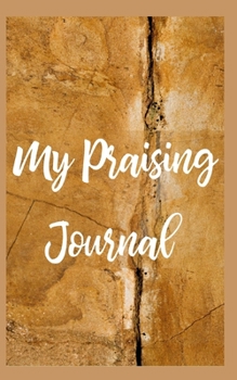 Paperback My Praising Journal Book