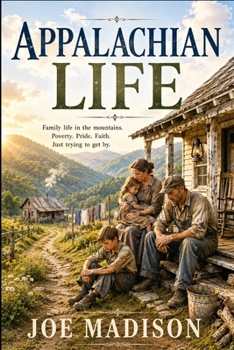 Paperback Appalachian Life: Beneath the Hollow Ridge Book
