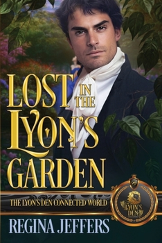 Lost in the Lyon's Garden: The Lyon's Den Connected World