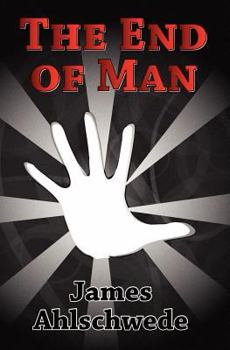 Paperback The End of Man Book