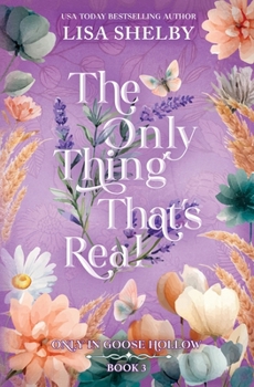 Paperback The Only Thing That's Real (Special Edition) Book