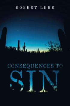 Paperback Consequences to Sin Book