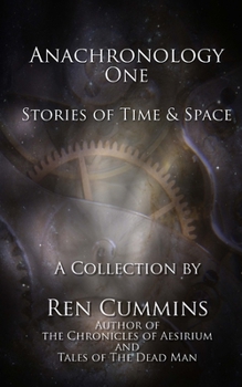 Paperback Anachronology One: Stories of Time and Space Book