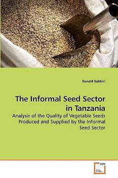 Paperback The Informal Seed Sector in Tanzania Book