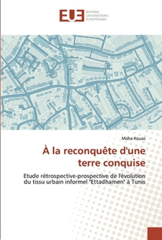 Paperback À la reconquête d'une terre conquise [French] Book
