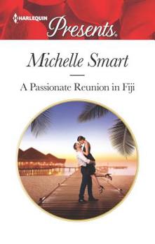 A Passionate Reunion in Fiji - Book #7 of the Passion in Paradise