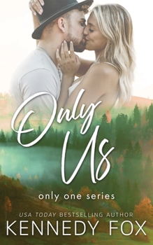 Only Us - Book #2 of the Only One