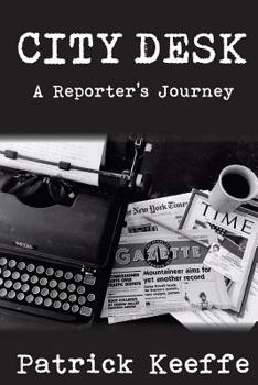Paperback City Desk: A Reporter's Journey Book