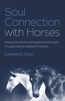 Paperback Soul Connection with Horses Book
