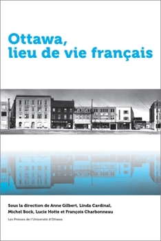 Paperback Ottawa, Lieu de Vie Français [French] Book