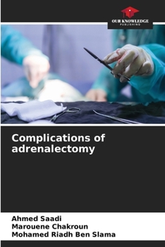 Paperback Complications of adrenalectomy Book