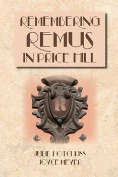 Paperback Remembering Remus in Price Hill Book