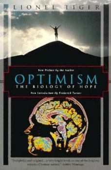 Paperback Optimism: The Biology of Hope Book