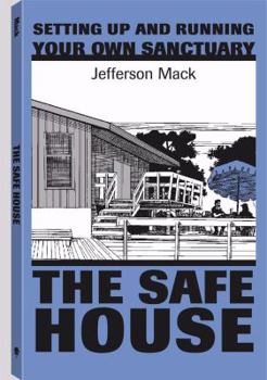 Paperback Safe House: Setting Up and Running Your Own Sanctuary Book