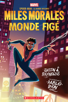 Paperback Marvel: Spider-Man La Bande Dessinée: Miles Morales: Monde Figé [French] Book