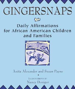 Paperback Gingersnaps: Daily Affirmations for African American Children and Familes Book