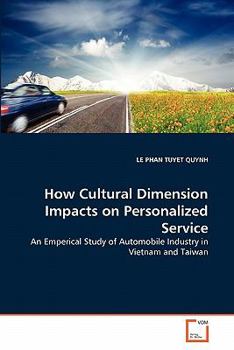 Paperback How Cultural Dimension Impacts on Personalized Service Book