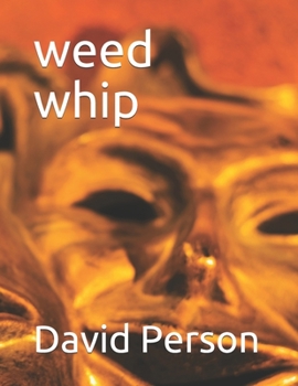 Paperback weed whip Book